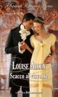 Ebook Scacco al visconte di Louise Allen edito da HarperCollins Italia