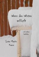 Ebook Wenn der Winter anklopft di Lotar Martin Kamm edito da Books on Demand