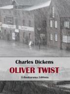 Ebook Oliver Twist di Charles Dickens edito da E-BOOKARAMA