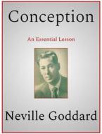 Ebook Conception di Neville Goddard edito da Andura Publishing