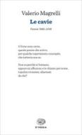 Ebook Le cavie di Magrelli Valerio edito da Einaudi