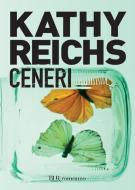 Ebook Ceneri di Reichs Kathy edito da BUR