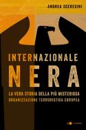 Ebook Internazionale nera di Andrea Sceresini edito da Chiarelettere