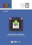 Ebook Mappe concettuali e mappe mentali di Ivana Rosati edito da Tangram Edizioni Scientifiche