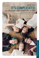 Ebook It's complicated di danah boyd edito da Castelvecchi