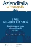 Ebook PNRR: dalla teoria alla pratica di Marco Castellani, Antonio Formentini edito da Ipsoa