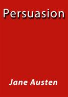 Ebook Persuasion - english di Jane Austen edito da Jane Austen