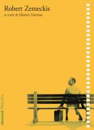 Ebook Robert Zemeckis di Gianni Canova edito da Marsilio