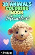Ebook 3D Animals Coloring Book Interactive! di Cervantes Digital edito da Cervantes Digital