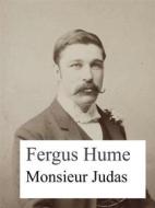 Ebook Monsieur Judas di Fergus Hume edito da Books on Demand