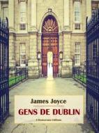 Ebook Gens de Dublin di James Joyce edito da E-BOOKARAMA