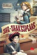 Ebook She-Shakespeare di Eliselle edito da Gallucci