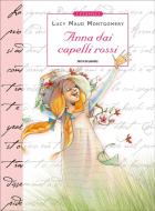 Ebook Anna dai capelli rossi di Montgomery Lucy Maud edito da Mondadori