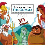 Ebook Homer For Fun – The Odissey di Cinzia Bigazzi, Celina Elmi edito da Federighi Editori