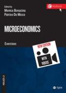 Ebook Microeconomics. Exercises - 6th edition di Monica Bonacina, Patrice De Micco edito da Egea
