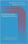 Ebook Rumpelstiltskin / Rumpelstilzchen (Bilingual Edition: English - German / Zweisprachige Ausgabe: Englisch - Deutsch) di Jacob Grimm, Wilhelm Grimm edito da Paperless