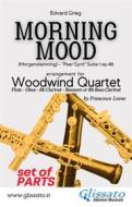 Ebook Woodwind Quartet: Morning Mood (set of parts) di Edvard Grieg edito da Glissato Edizioni Musicali