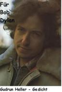 Ebook Für Bob Dylan di Gudrun Heller edito da Books on Demand