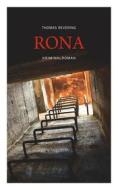 Ebook Rona di Thomas Revering edito da Books on Demand
