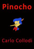 Ebook Pinocho di Carlo Collodi edito da Carlo Collodi