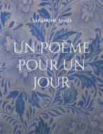 Ebook Un Poème pour Un Jour di Sandrine Adso edito da Books on Demand