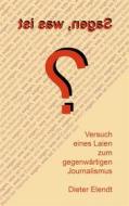 Ebook Sagen, was ist? di Dieter Elendt edito da Books on Demand