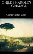 Ebook Childe Harold&apos;s Pilgrimage di George Gordon Byron edito da PubMe