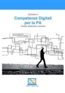 Ebook Competenze Digitali per la PA - Termini, definizioni e acronimi di Sergio Ruffini edito da Youcanprint