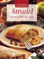 Ebook Strudel e torte fatte in casa di AA.VV. edito da Demetra