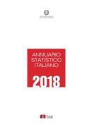 Ebook Annuario statistico italiano 2018 di Istat edito da Istat