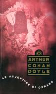Ebook Le avventure di Gérard di Conan Doyle Arthur edito da Mondadori