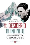 Ebook Il Desiderio di infinito di Enrico Camanni edito da Editori Laterza