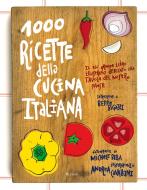 Ebook 1000 ricette della cucina italiana di AA.VV. edito da Rizzoli