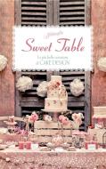 Ebook Sweet Table di Silovoglio edito da Rizzoli