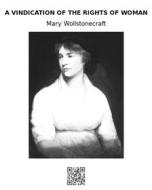 Ebook A vindication of the rights of woman di Mary Wollstonecraft edito da epf