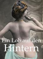 Ebook Ein Lob auf den Hintern di Hans-Jürgen Döpp edito da Parkstone International