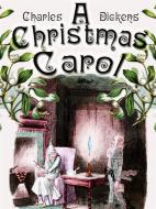 Ebook A Christmas Carol di Charles Dickens edito da Publisher s12554