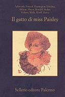 Ebook Il gatto di miss Paisley di Aa. Vv. edito da Sellerio Editore