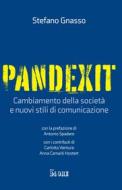 Ebook Pandexit di Stefano Gnasso, Antonio Spadaro, Carlotta Ventura, Anna Camaiti Hostert edito da IlSole24Ore Publishing and Digital