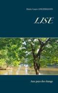 Ebook Lise di Marie, Laure Angermann edito da Books on Demand