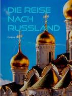 Ebook Die Reise nach Russland di Christine Stutz edito da Books on Demand