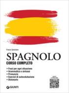 Ebook Spagnolo. Corso completo con tracce audio di Quinziano Franco edito da Giunti