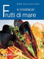 Ebook Frutti di mare e crostacei di AA.VV. edito da Demetra