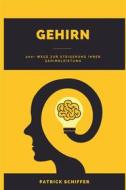 Ebook Gehirn di Patrick Schiffer edito da Marvelous