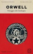 Ebook Omaggio alla Catalogna di George Orwell edito da Garzanti Classici