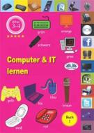 Ebook Computer & IT Lernen di Professor Wilfred edito da Tektime