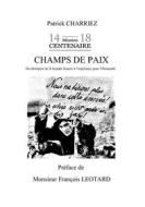 Ebook Champs de paix di Patrick Charriez edito da Books on Demand