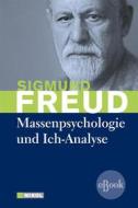 Ebook Massenpsychologie und Ich-Analyse di Sigmund Freud edito da Nikol