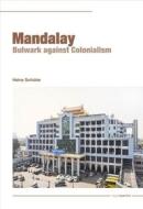 Ebook Mandalay di Heinz Schütte edito da regiospectra Verlag Berlin