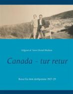 Ebook Canada - tur retur di Sven Ulsrod Madsen edito da Books on Demand